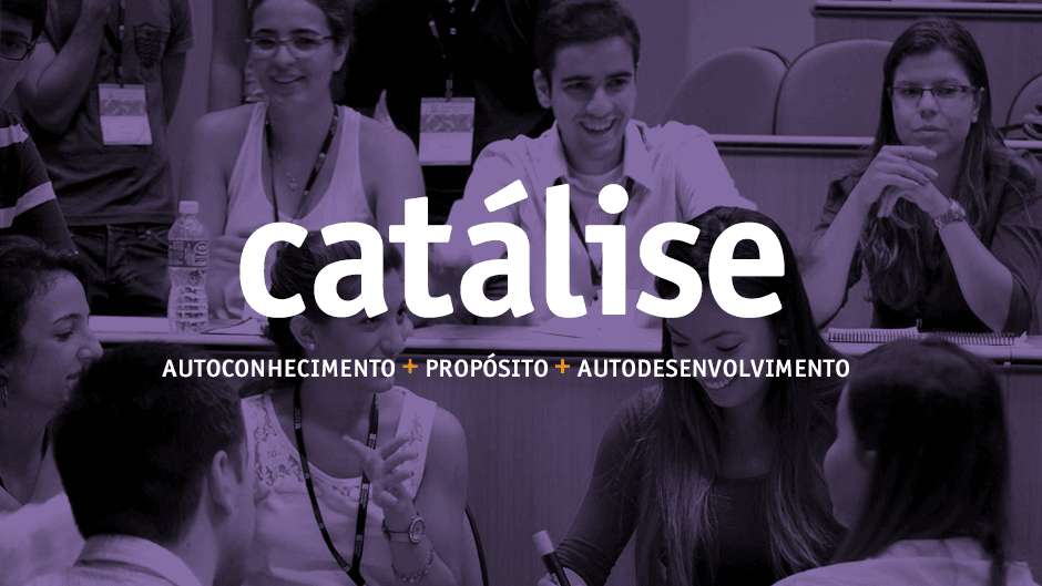 Capa da matéria Catálise: autoconhecimento para uma carreira com propósito