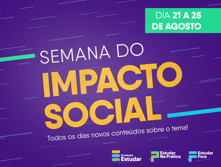 Capa da matéria Na Prática lança Semana do Impacto Social!