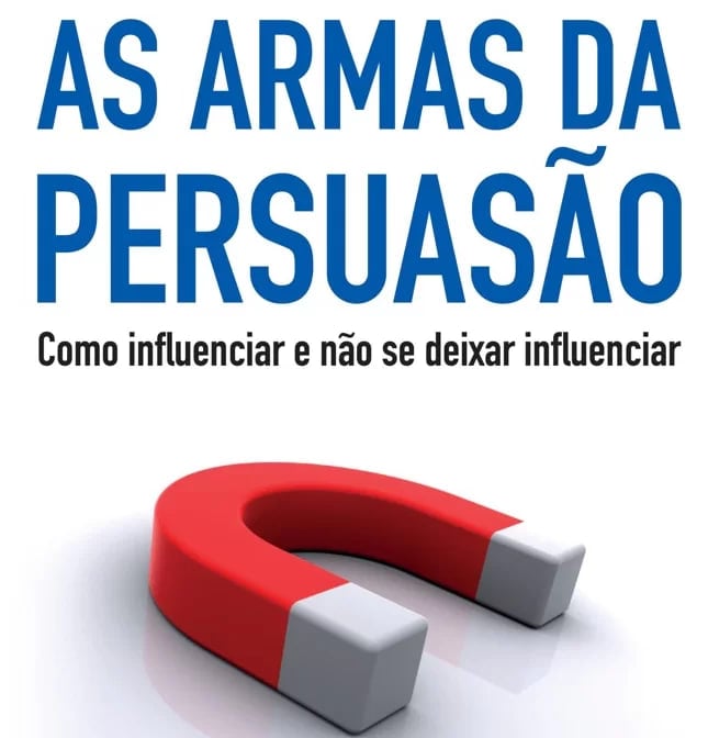 Capa da matéria Conheça o livro As armas da persuasão