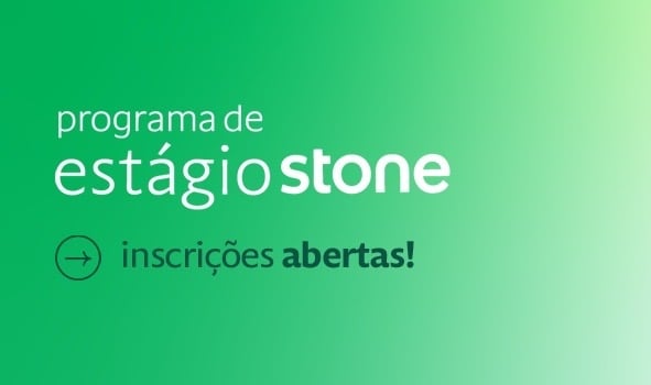 Capa da matéria Stone abre inscrições para programa de estágio