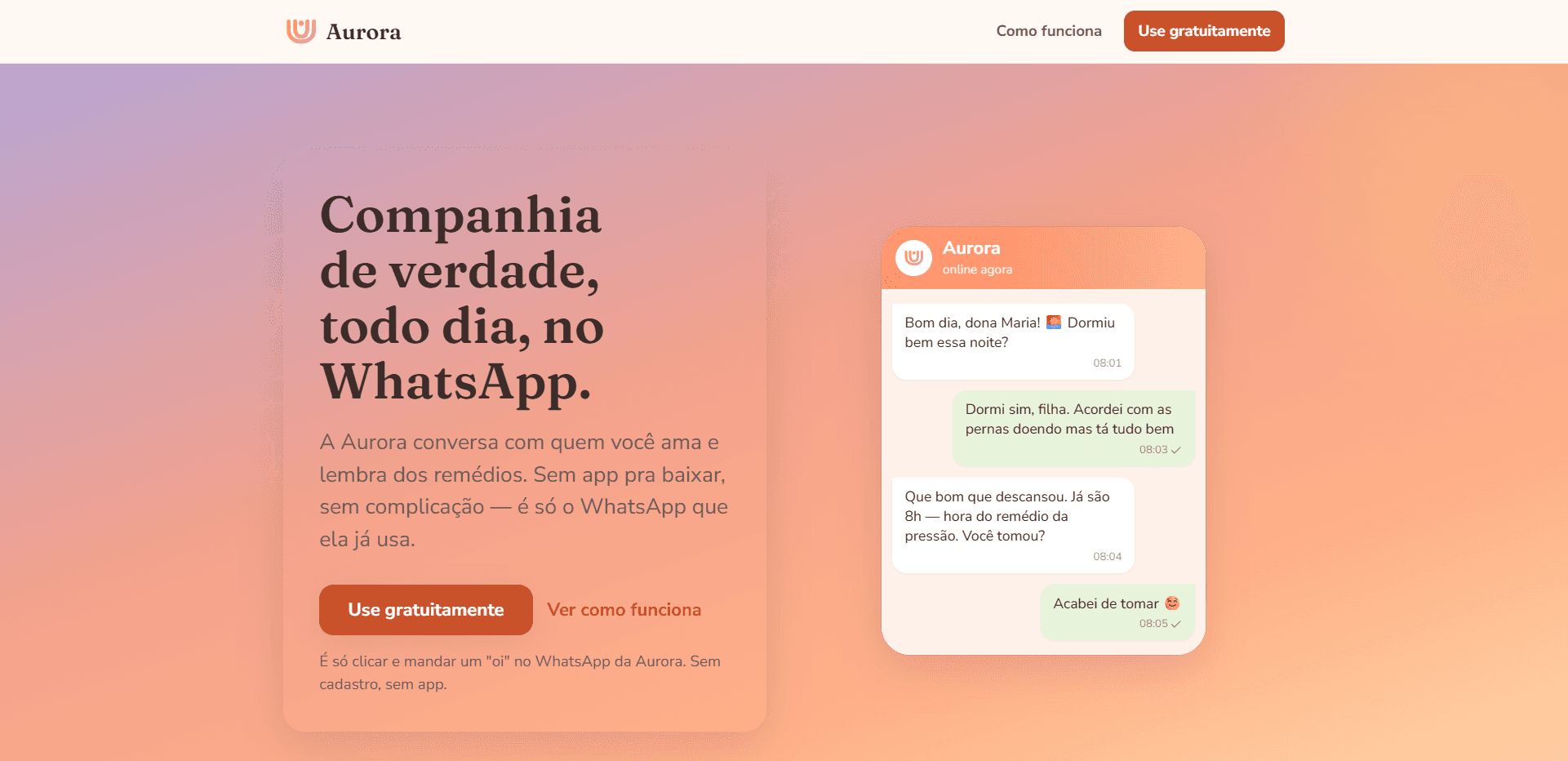Print da tela principal do Aurora, em tons terrosos e com a frase "Companhia de verdade, todo dia, no WhatsApp", além de uma simulação de conversa com uma cliente, nomeada como Dona Maria.