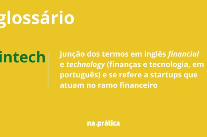 Fintech: entenda o que são e como funcionam